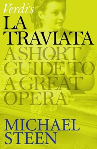 Abbildung von: Verdi's La Traviata - Icon Books