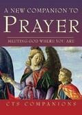 Cover: New Companion to Prayer - Catholic Truth Society