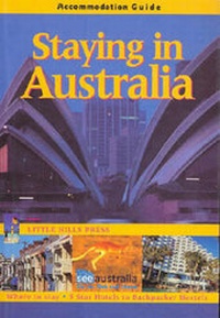 Abbildung von: Staying in Australia - Little Hills Press