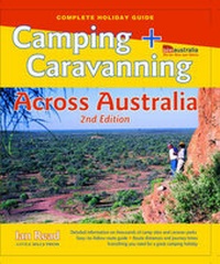 Abbildung von: Camping and Caravanning Across Australia - Little Hills Press