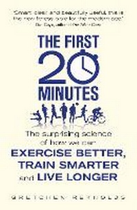 Enlarge image Cover: The First 20 Minutes - Icon Books