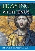 Cover: Praying with Jesus - Catholic Truth Society