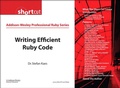 Cover: Writing Efficient Ruby Code (Digital Short Cut) - Addison Wesley