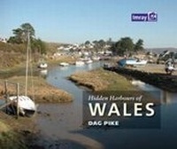 Abbildung von: Hidden Harbours of Wales - Imray, Laurie, Norie & Wilson Ltd