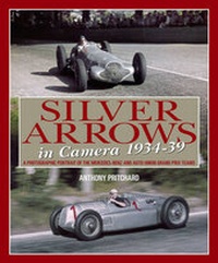 Enlarge image Cover: Silver Arrows in Camera, 1934-39 - J H Haynes & Co Ltd