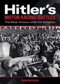 Enlarge image Cover: Hitler's Motor Racing Battles - J H Haynes & Co Ltd