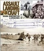 Cover: Assault Landing Craft: Design, Construction & Operations - Seaforth Publishing