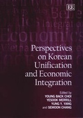 Cover: Perspectives on Korean Unification and Economic Integration - Edward Elgar Publishing