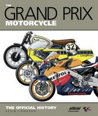 Enlarge image Cover: The Grand Prix Motorcycle - J H Haynes & Co Ltd