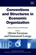 Cover: Conventions and Structures in Economic Organization - Edward Elgar Publishing