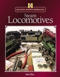 Cover: Realistic Railway Modelling: Steam Locomotives - J H Haynes & Co Ltd