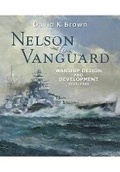 Cover: Nelson to Vanguard: Warship Design and Development 1923-1945 - Seaforth Publishing