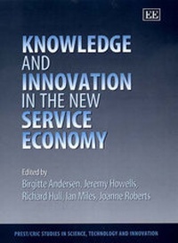 Enlarge image Cover: Knowledge and Innovation in the New Service Economy - Edward Elgar Publishing