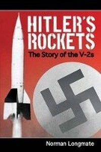 Enlarge image Cover: Hitler's Rockets: the Story of the V-2s - Frontline Books