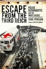 Cover: Escape from the Third Reich: Folke Bernadotte and the White Buses - Frontline Books
