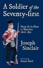 Cover: Soldier of the Seventy-first: from De La Plata to Waterloo 1806-1815 - Frontline Books