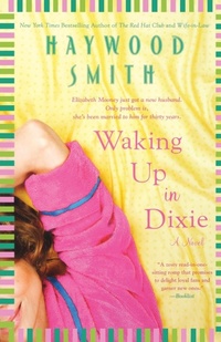 Enlarge image Cover: Waking Up in Dixie - St. Martin's Griffin