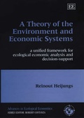 Cover: A Theory of the Environment and Economic Systems - Edward Elgar Publishing