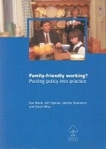 Cover: Family-friendly working? - Policy Press