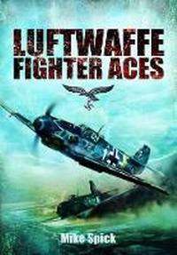 Enlarge image Cover: Luftwaffe Fighter Aces - Frontline Books