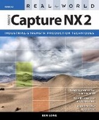 Abbildung von: Real World Nikon Capture NX 2 - Peachpit Press Publications