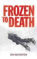 Cover: Frozen to Death - Book Guild Publishing Ltd