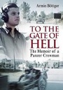 Bild: To the Gate of Hell: The Memoir of a Panzer Crewman - Frontline Books