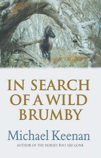 Abbildung von: In Search Of A Wild Brumby - Bantam Books