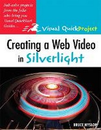 Abbildung von: Creating a Web Video in Silverlight - Peachpit Press Publications