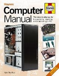 Abbildung von: Computer Manual - J H Haynes & Co Ltd
