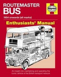 Enlarge image Cover: Routemaster Bus Manual - J H Haynes & Co Ltd
