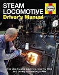 Cover: Steam Locomotive Driver's Manual - J H Haynes & Co Ltd