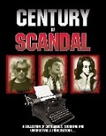 Cover: A Century Of Scandal - J H Haynes & Co Ltd