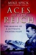 Cover: Aces of the Reich: The Making of a Luftwaffe Fighter Pilot - Frontline Books
