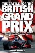 Cover: Battle for the British Grand Prix - J H Haynes & Co Ltd