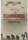 Cover: Kommando: German Special Forces of World War Two - Frontline Books