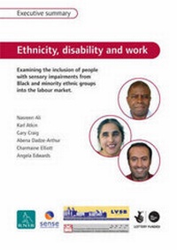 Enlarge image Cover: Ethnicity, Disability and Work: Executive Summary - Royal National Institute for the Blind