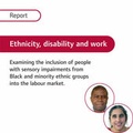 Cover: Ethnicity, Disability and Work: Report - Royal National Institute for the Blind