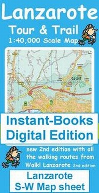 Abbildung von: Lanzarote Tour and Trail Southwest Map 2009 - Instant-Books UK Ltd