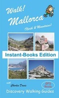 Cover: Walk! Mallorca North and Mountains 2009 - Instant-Books UK Ltd