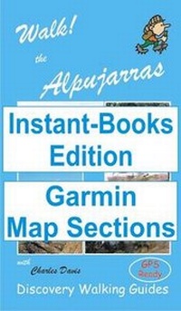 Enlarge image Cover: Walk! the Alpujarras Tour and Trail Map Sections for Garmin GPS - Instant-Books UK Ltd