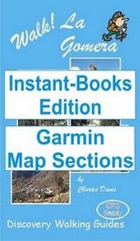 Abbildung von: Walk! La Gomera Tour and Trail Map Sections for Garmin GPS - Instant-Books UK Ltd