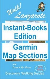 Abbildung von: Walk! Lanzarote Tour and Trail Map Sections for Garmin GPS - Instant-Books UK Ltd