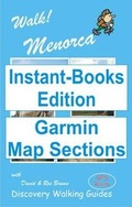 Cover: Walk! Menorca Tour and Trail Map Sections for Garmin GPS - Instant-Books UK Ltd