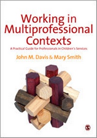 Enlarge image Cover: Working in Multi-professional Contexts - SAGE Publications Ltd