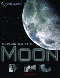 Cover: Exploring the Moon - QED Publishing