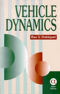 Enlarge image Cover: Vehicle Dynamics - Alpha Science International Ltd