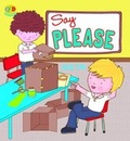 Cover: Say Please - QED Publishing