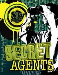 Enlarge image Cover: Spy Files: Secret Agents: Volume 4 - Words & Pictures