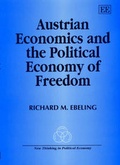 Cover: Austrian Economics and the Political Economy of Freedom - Edward Elgar Publishing